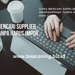 10 cara mencari supplier produk tanpa harus impor