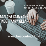 5 Pekerjaan Remote Bergaji Tinggi Tanpa Gelar