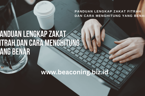 Panduan Lengkap Zakat Fitrah dan Cara Menghitung yang Benar